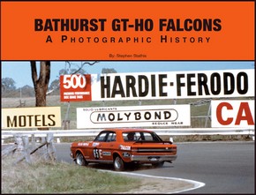 BATHURST GT-HO FALCONS - A Photographic History